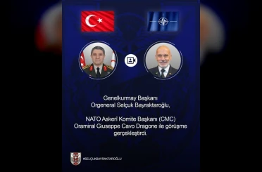 Genelkurmay Başkanı Orgeneral Bayraktaroğlu, NATO Askeri Komite Başkanı Dragone ile görüştü 