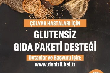 Glütensiz Gıda Paketi Desteği yeni dönem müracaatları başladı 