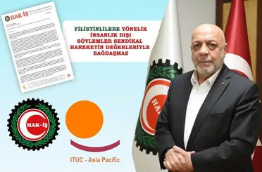 HAK-İŞ’ten ITUC-AP toplantısındaki Filistin tartışmasına ilişkin açıklama
