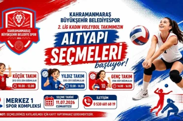 Kahramanmaraş Büyükşehir Belediyespor Kadın Voleybol Takımı altyapı seçmeleri başlıyor 