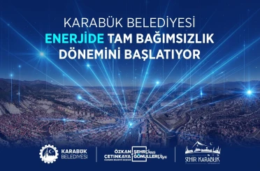 Karabük Belediyesi kendi enerjisini üretmeye hazırlanıyor 