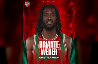Karşıyaka Basketbol, Briante Weber’i kadrosuna kattı 
