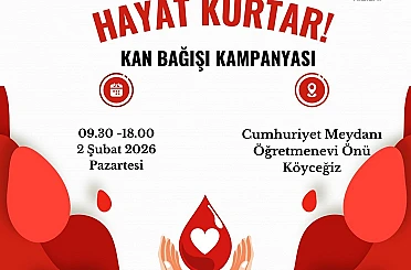 Köyceğiz Kaymakamlığı kan bağışı kampanyasına davet etti 