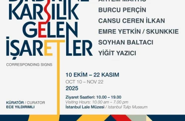 Lale Müzesi ‘Birbirine Karşılık Gelen İşaretler’ sergisi ile yeniden kapılarını açıyor 