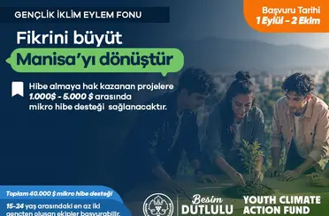 Manisa’ya Gençlik İklim Eylem Fonu’ndan 50 bin dolarlık hibe
