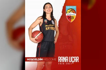 Melikgazi Kayseri, Rana Uçar ile anlaştı 