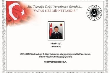 MSB’den şehit Uzman Çavuş Yücel Yeşil için başsağlığı mesajı 