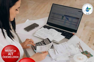 MUSKİ fatura ödemelerinde 4 taksit imkânı