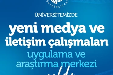 NÖHÜ’de Yeni Medya ve İletişim Çalışmaları Merkezi kuruldu 