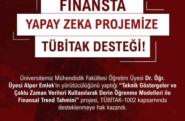 NÖHÜ’nün ’Finansal Trend Tahmini’ projesine TUBİTAK desteği 