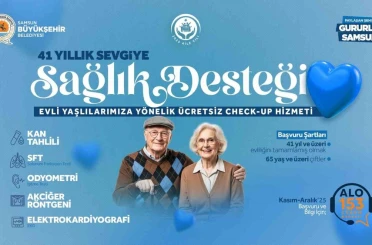 Samsun Büyükşehir’den 41 yıllık sevgiye sağlık desteği 