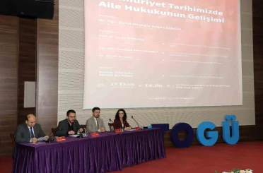 TOGÜ’de Cumhuriyetin 102’nci yılında ’aile hukukunun dönüşümü’ konuşuldu 