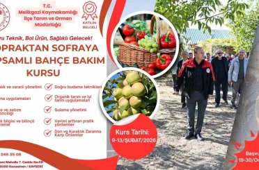 ’Topraktan Sofraya Kapsamlı Bahçe Bakım Kursu’ için başvurular başladı 