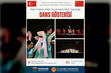 Türkiye Çin dostluğu Marmaris’te sahneye taşınacak 