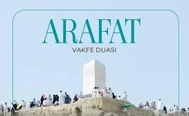 Arafat Vakfe Duası - Hac 2026