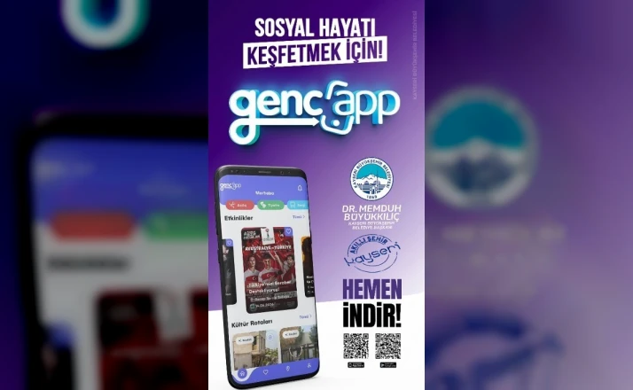 Büyükşehir, GençApp ile Kayseri’nin sosyal hayatını dijitalleştirdi 