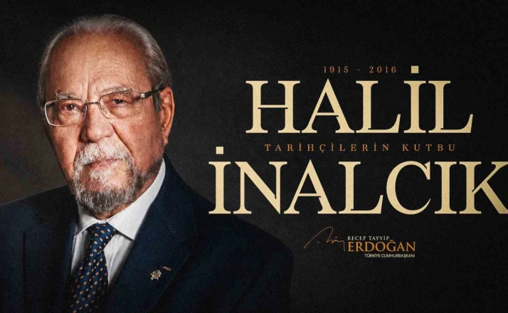Cumhurbaşkanı Erdoğan, Halil İnalcık’ı andı 
