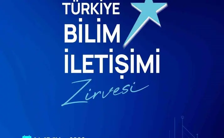 İlk Türkiye bilim iletişimi zirvesi başlıyor
