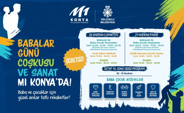 M1 Konya AVM’de Babalar Günü etkinlikleri