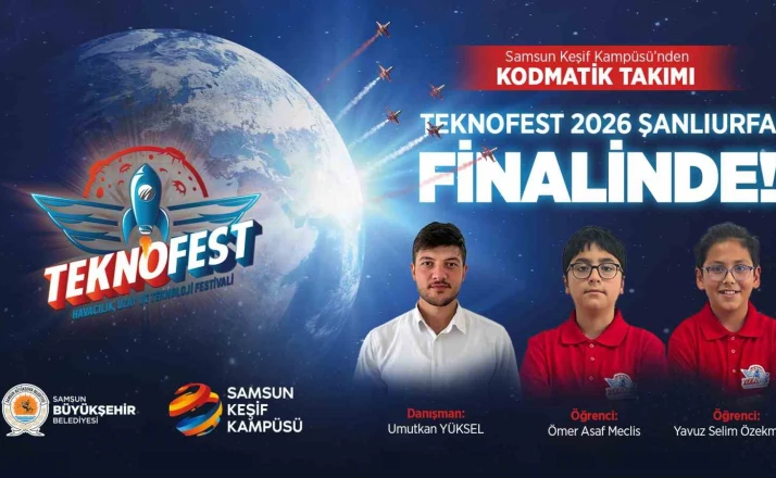 Samsunlu öğrenciler, TEKNOFEST Şanlıurfa finalinde yarışacak 