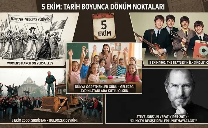 Tarihte Bugün: 5 Ekim