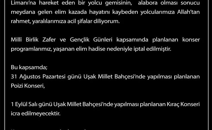 Uşak’ta Milli Birlik Zafer ve Gençlik Günleri kapsamında gerçekleştirilecek konserler iptal edildi
