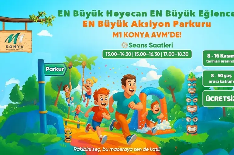 Aksiyon Parkuru heyecanı M1 Konya AVM’de devam ediyor

