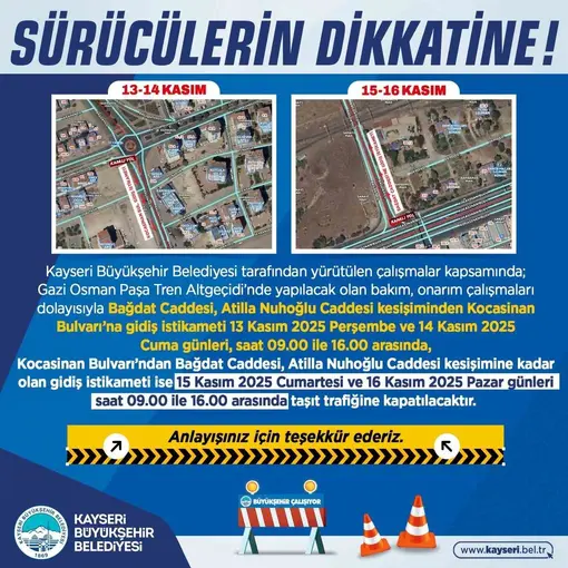 Büyükşehir Belediyesi’nden sürücülere ‘onarım çalışması’ uyarısı
