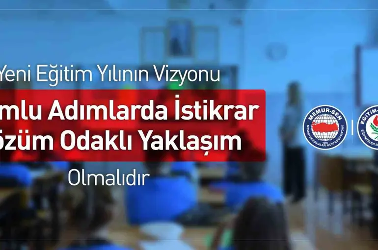 Eğitim-Bir-Sen’den yeni eğitim-öğretim yılı açıklaması
