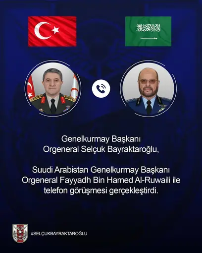 Genelkurmay Başkanı Bayraktaroğlu, Suudi Arabistan Genelkurmay Başkanı Al-Ruwaili ile görüştü
