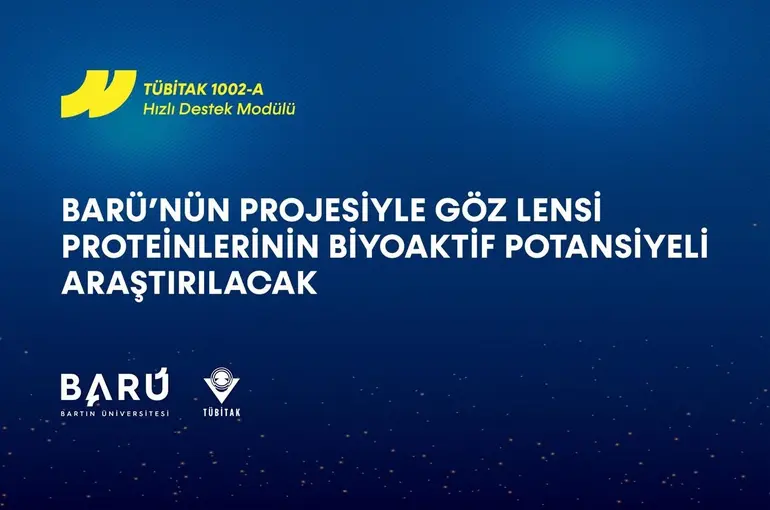 Göz lensi proteinlerinin biyoaktif potansiyeli araştırılacak
