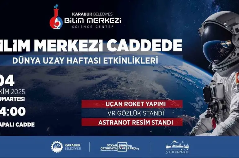 Karabük Belediyesi’nden Dünya Uzay Haftasına özel program
