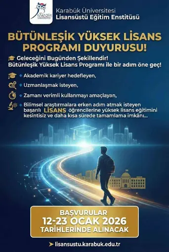 KBÜ’de bütünleşik yüksek lisans başvuruları başlıyor

