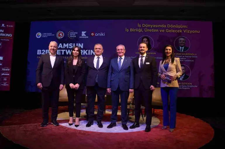 Samsun B2B Networking etkinliğinde 1 milyar 745 milyon TL’lik ticari potansiyel
