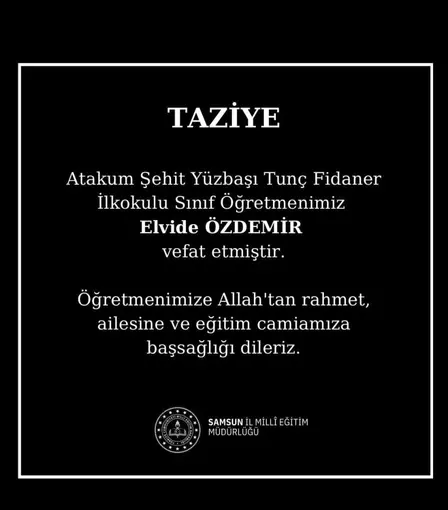 Samsun’da sınıf öğretmeni kansere yenik düştü
