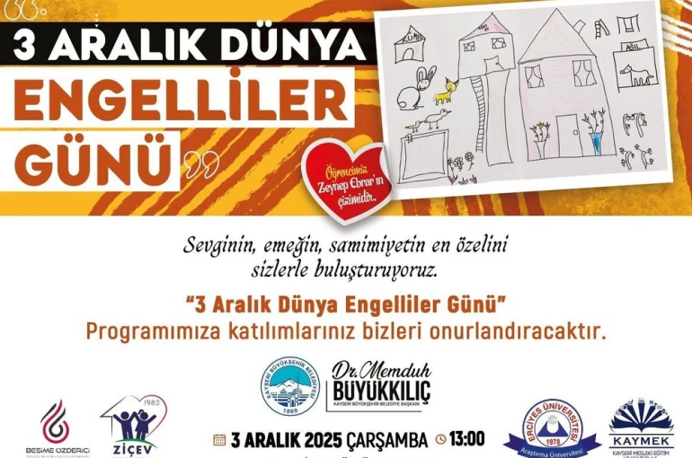 3 Aralık Dünya Engelliler Günü’ne özel program 
