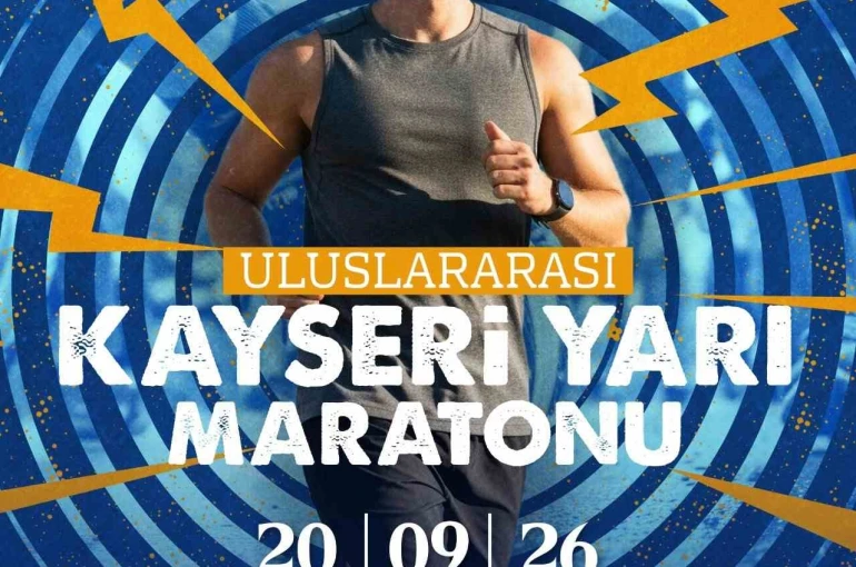 6. Uluslararası Kayseri Yarı Maratonu heyecanı başlıyor 