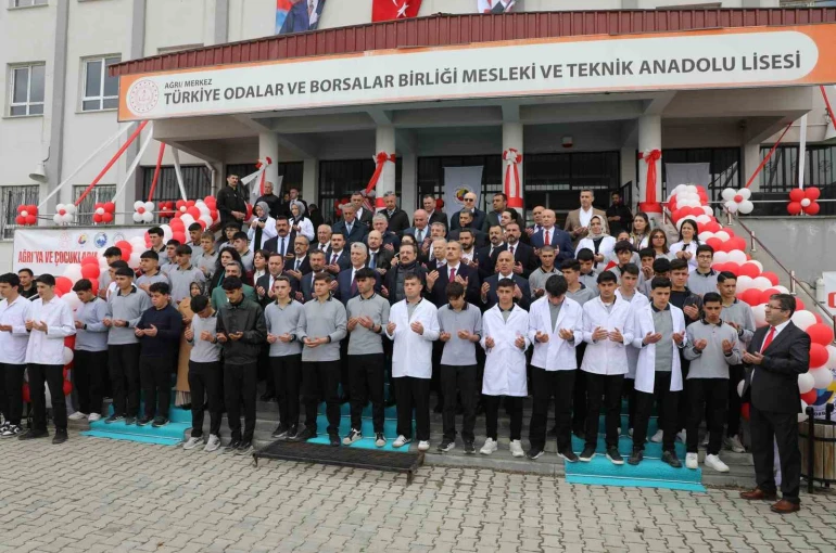 Ağrı’da TOBB Mesleki ve Teknik Anadolu Lisesi açıldı 