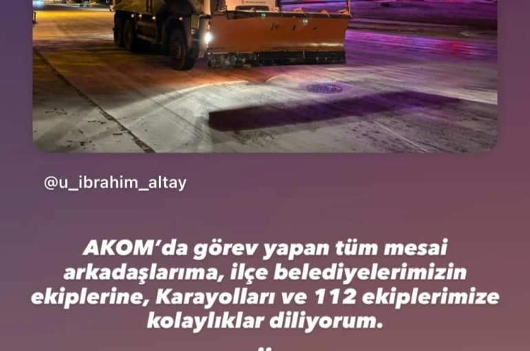 Başkan Altay'dan AKOM'a teşekkür mesajı