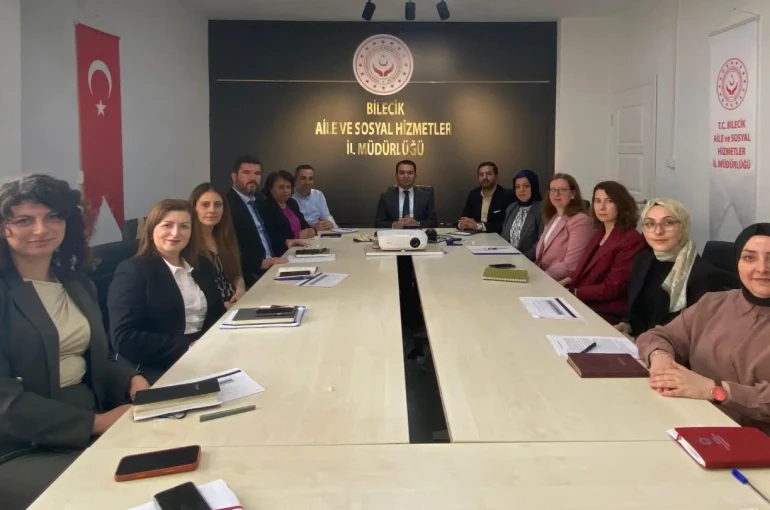 Bilecik’te Çocuk Bakım Kuruluşları toplantısı 