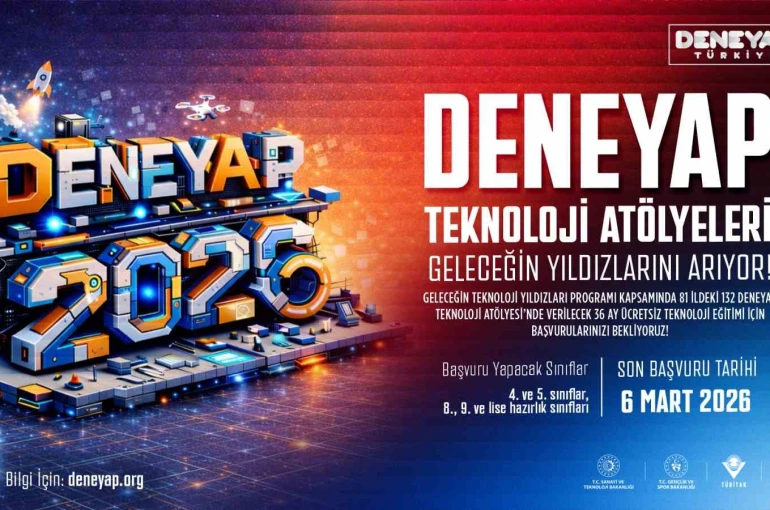 DENEYAP Teknoloji Atölyeleri 2026 öğrenci başvurularını açtı 