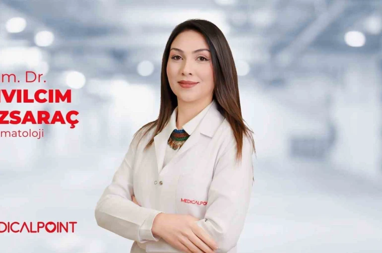 Dermatoloji Uzmanı Dr. Özsaraç: "Yanlış alışkanlıklar cildi sessizce yıpratıyor"