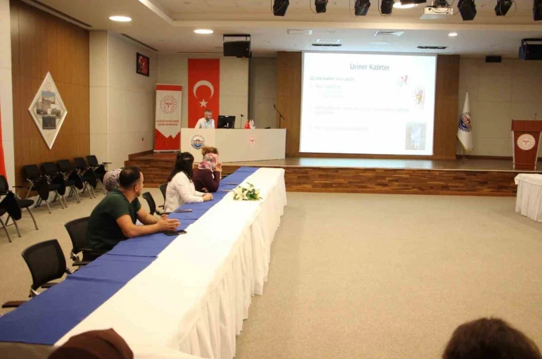 Elazığ’da hastane çalışanlarına üriner kateter ve enfeksiyonu eğitimi