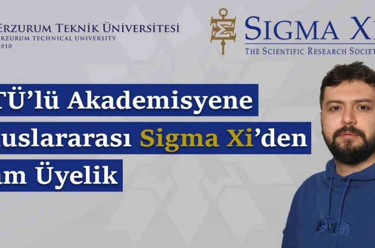 ETÜ’lü akademisyene uluslararası Sigma Xi’den tam üyelik 