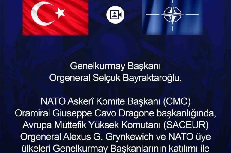 Genelkurmay Başkanı Orgeneral Bayraktaroğlu, NATO üye ülkeleri genelkurmay başkanlarının katıldığı toplantıya iştirak etti 