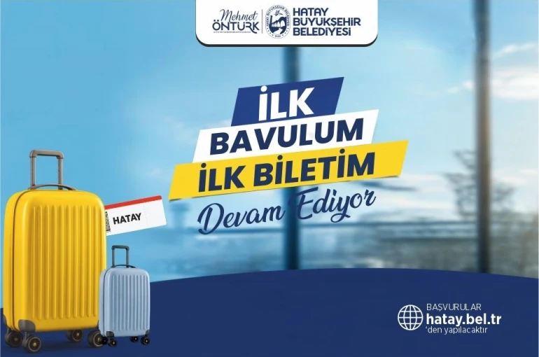 HBB’nin "İlk Bavulum İlk Biletim" desteği 3. yılında da devam ediyor