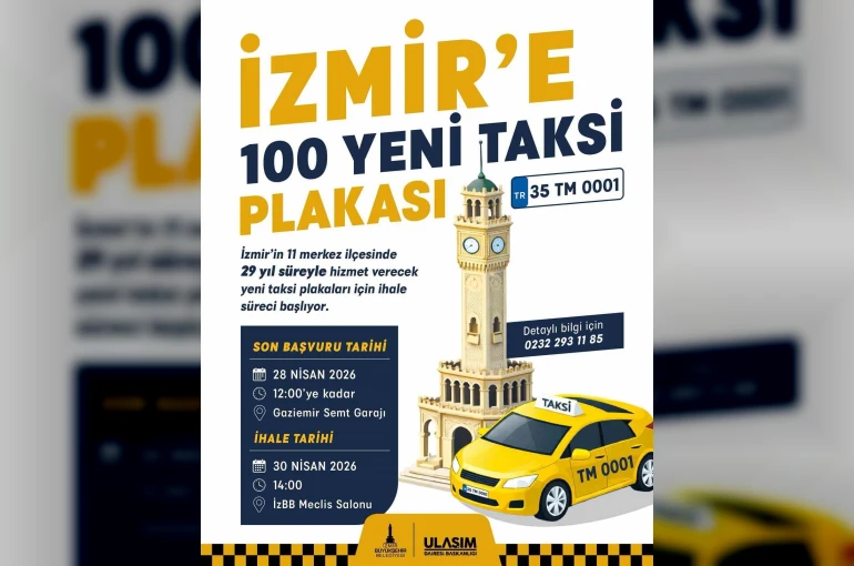 İzmir’de 11 ilçeye 100 taksi plakası için ihale başvuruları devam ediyor 
