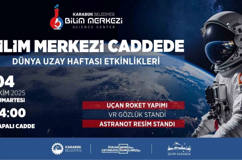Karabük Belediyesi’nden Dünya Uzay Haftasına özel program 