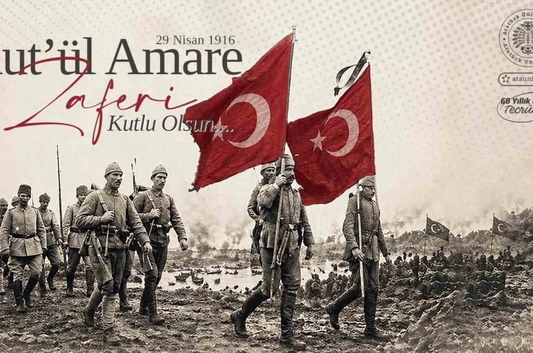 Kût’ül-Amâre Zaferinin 110. yıl dönümü kutlu olsun 