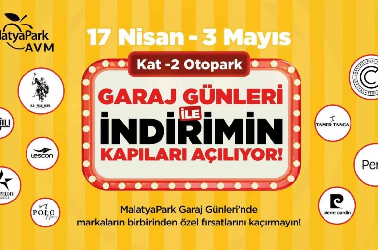 Malatya’da Garaj Günleri başladı 